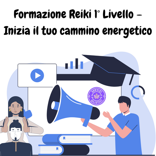 Formazione Reiki 1° Livello – Inizia il tuo cammino energetico